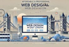 Affordable and Professional Web Design in East London with 